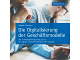 Die Digitalisierung der Geschäftsmodelle