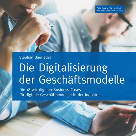 Die Digitalisierung der Geschäftsmodelle